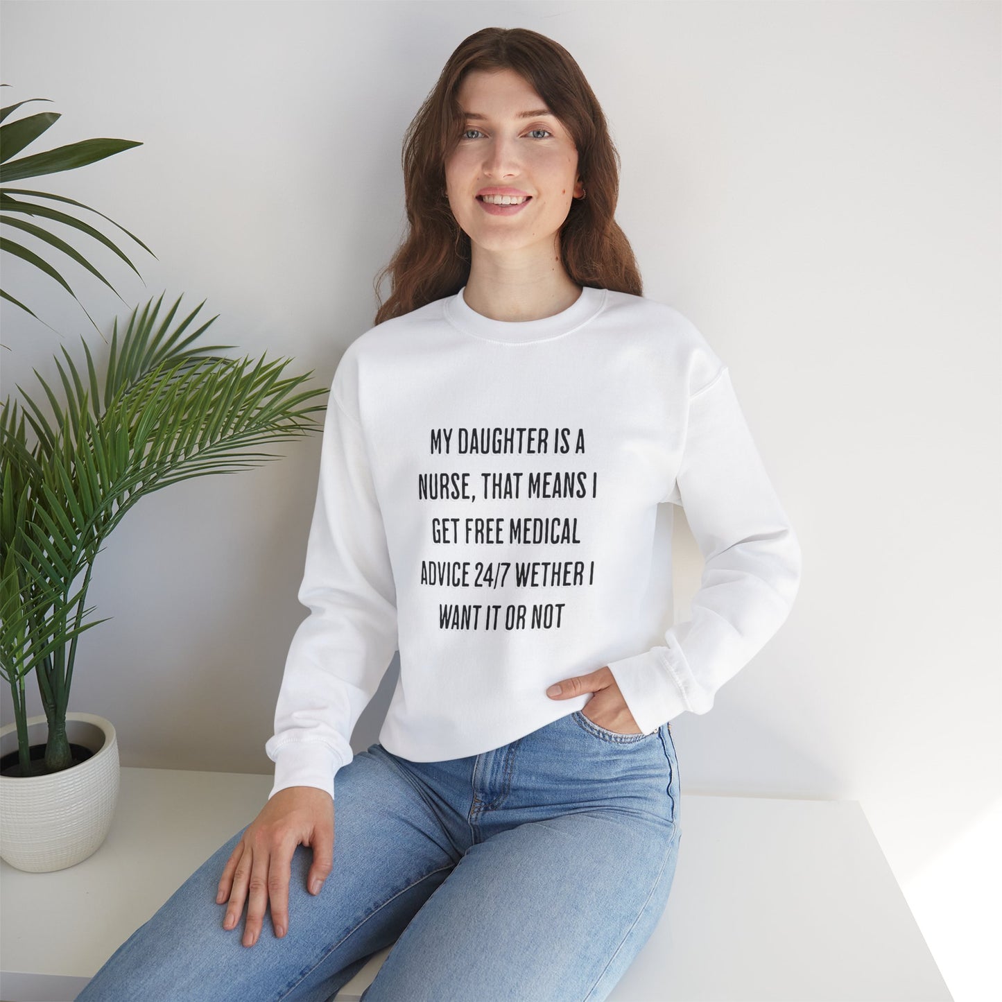 Nurse Mom Crewneck Sweatshirt - Funny Medical Advice