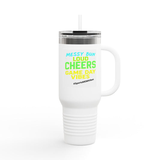 40oz Insulated Travel Mug - Messy Bun Loud Cheers Game Day Vibes